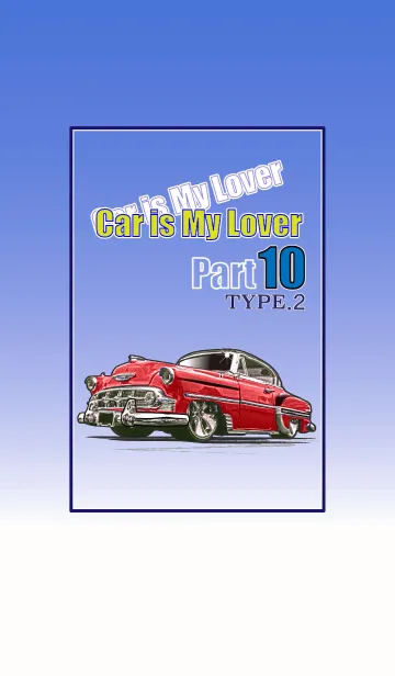 [LINE着せ替え] Car is My Lover Part 10 TYPE.2の画像1