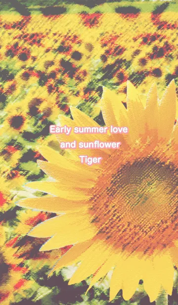 [LINE着せ替え] Early summer love and sunflower Tigerの画像1