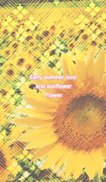 [LINE着せ替え] Early summer love and sunflower Flowerの画像1