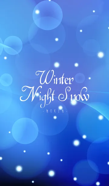 [LINE着せ替え] Winter Night Snow -MEKYM- @冬特集の画像1