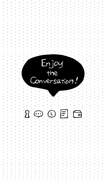 [LINE着せ替え] Enjoy the conversation！の画像1