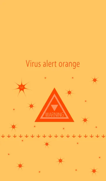 [LINE着せ替え] 【大量発生】ウイルス注意警報 orangeの画像1
