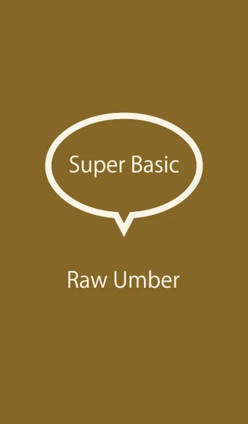 [LINE着せ替え] Super Basic Raw Umberの画像1