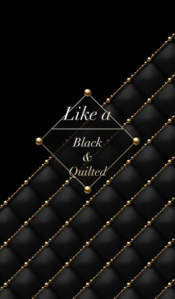 [LINE着せ替え] Like a - Black ＆ Quilted #Elegantの画像1