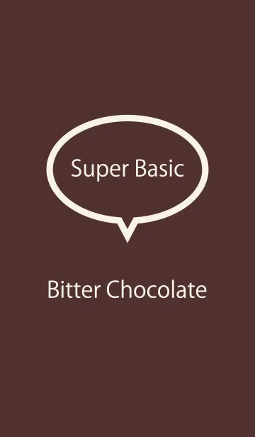 [LINE着せ替え] Super Basic Bitter Chocolateの画像1