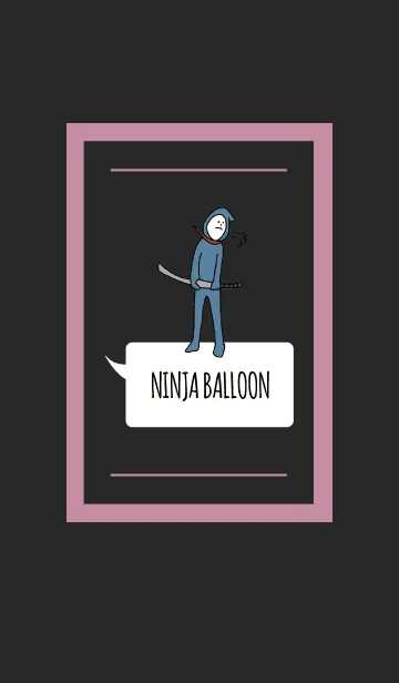 [LINE着せ替え] 黒とピンク : NINJA BALLOON 03の画像1