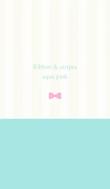 [LINE着せ替え] Ribbon ＆ stipes aqua pinkの画像1