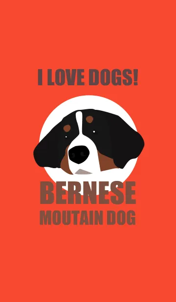 [LINE着せ替え] I LOVE DOGS！ -BERNESE MOUNTAIN DOG-の画像1