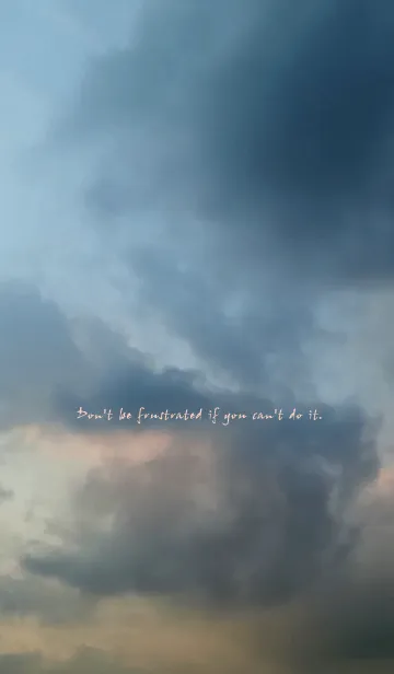 [LINE着せ替え] 出来ないからってイライラしないで。の画像1