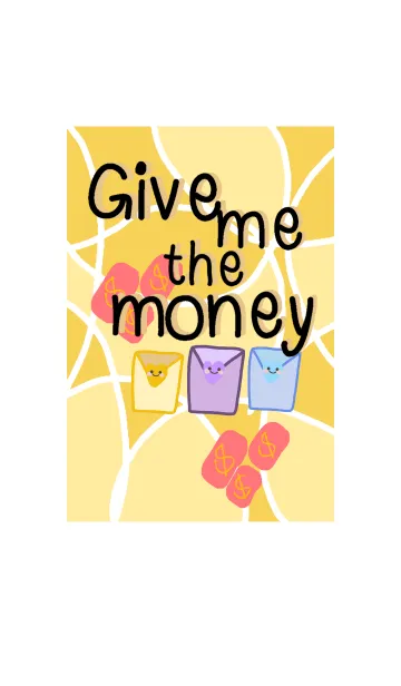 [LINE着せ替え] Give me the moneyの画像1